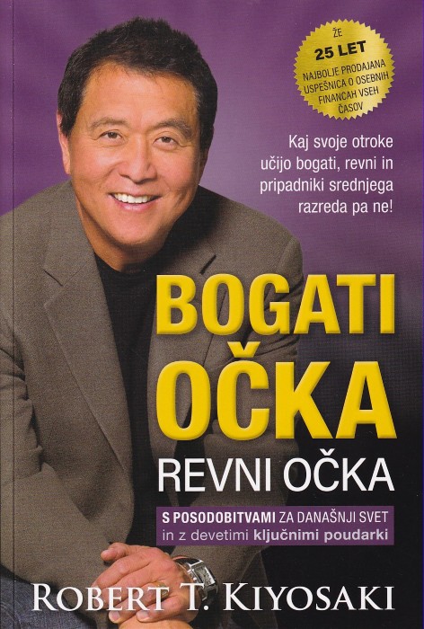 Bogati očka, revni očka - Robert T. Kiyosaki