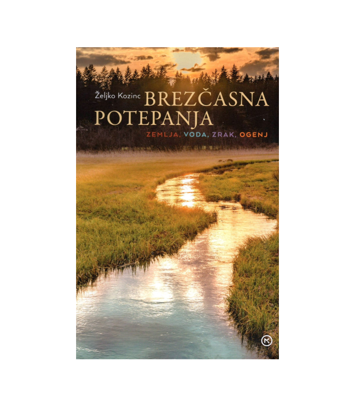 Brezčasna potepanja - Željko Kozinc