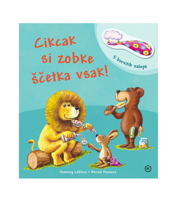 Cikcak si zobke ščetka vsak!