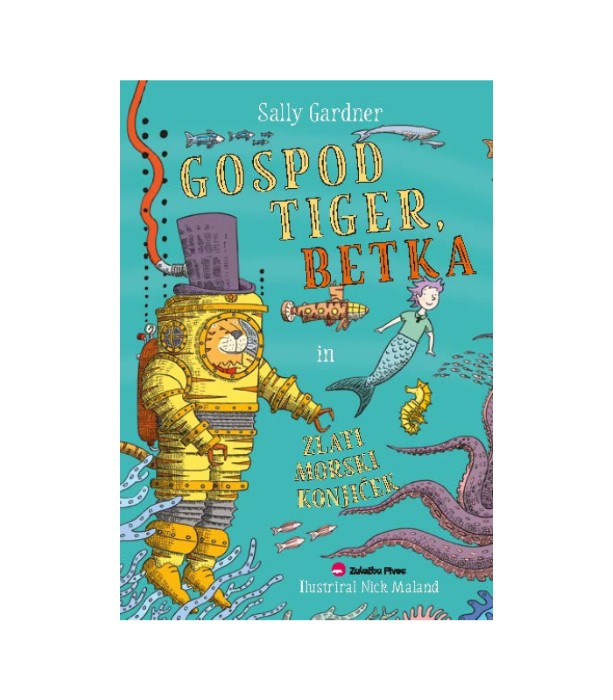 Gospod Tiger, Betka in zlati morski konjiček