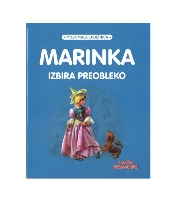 Marinka izbira preobleko