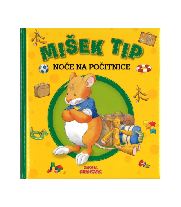 Mišek Tip noče na počitnice
