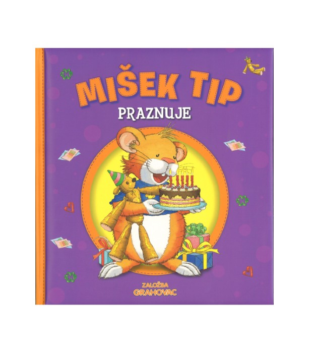 Mišek Tip praznuje