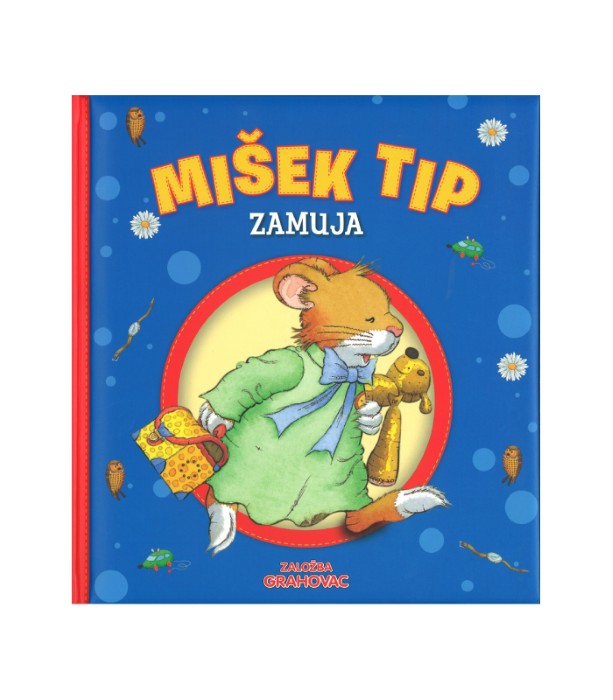 Mišek Tip zamuja