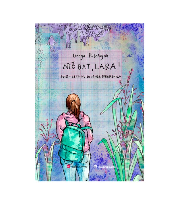 Nič bat, Lara