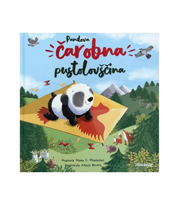 Pandova čarobna pustolovščina - Diane C. Ohanesian, Alison Brown