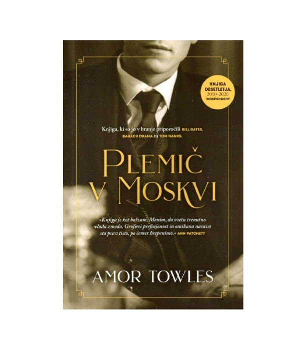 Plemič v Moskvi - Amor Towles