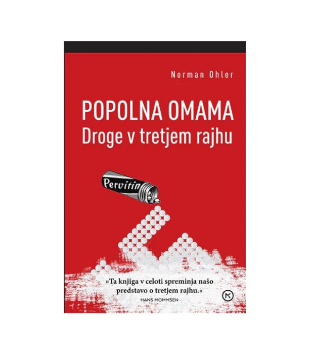 Popolna omama - Norman Ohler MV
