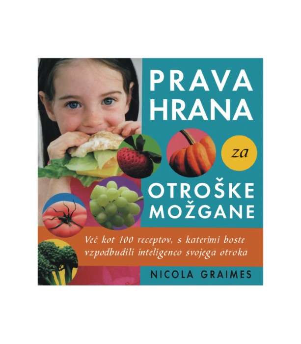 Prava hrana za otroške možgane