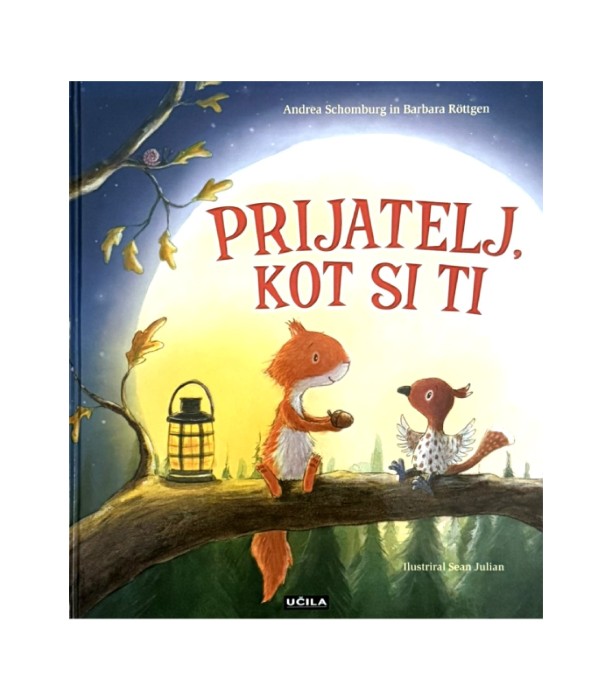 Prijatelj, kot si ti - Andrea Schomburg, Barbara Rottgen