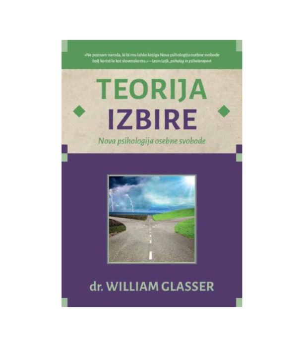 Teorija izbire - William Glasser