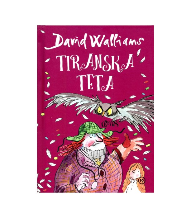 Tiranska teta - David Walliams