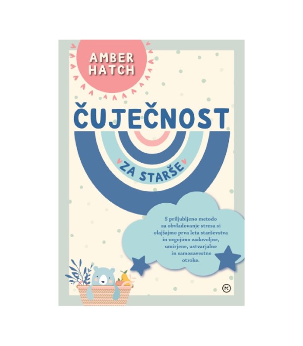 Čuječnost za starše - Amber Hatch