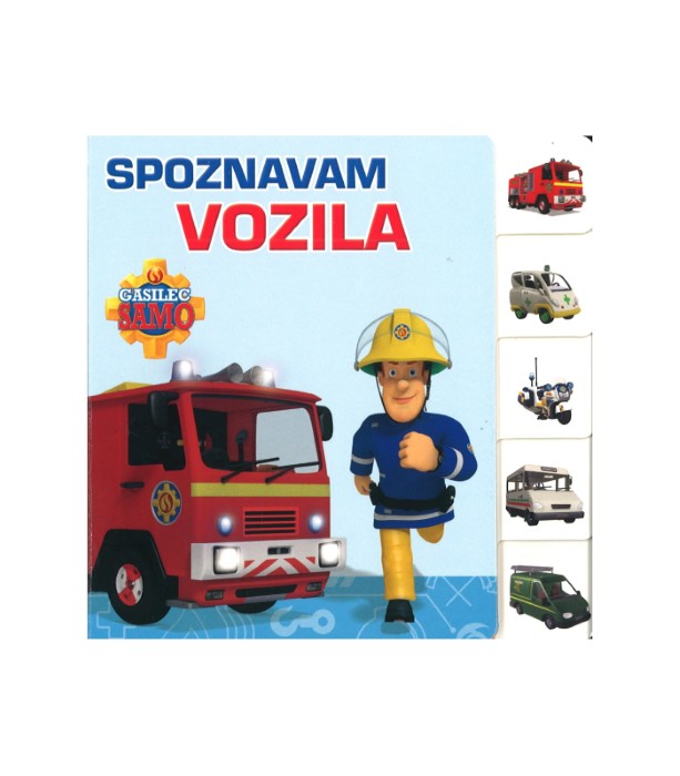 Gasilec Samo: Spoznavam vozila