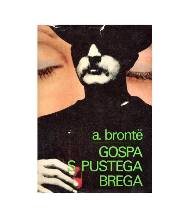 Gospa s pustega brega - Anne Bronte