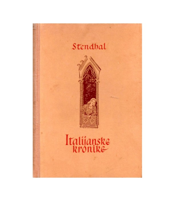 Italijanske kronike - Stendhal