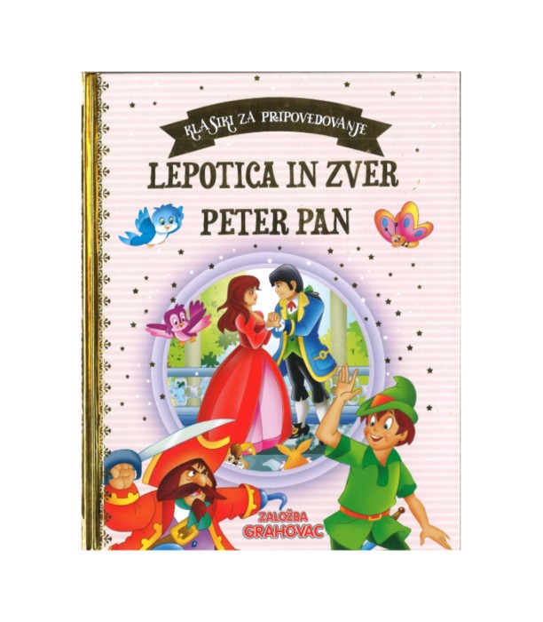 Klasiki za pripovedovanje: Lepotica in zver, Peter Pan