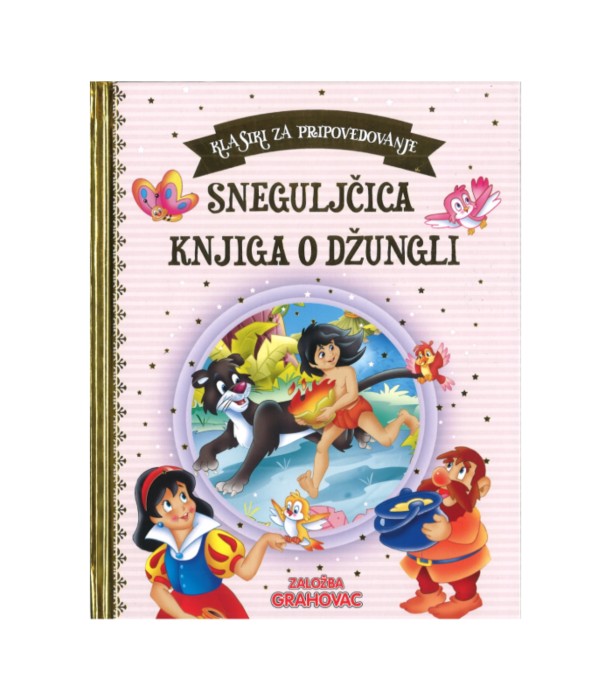 Klasiki za pripovedovanje: Sneguljčica, Knjiga o džungli