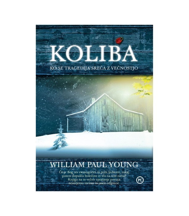 Koliba - William Paul Young