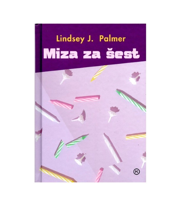 Miza za šest - Lindsey J. Palmer