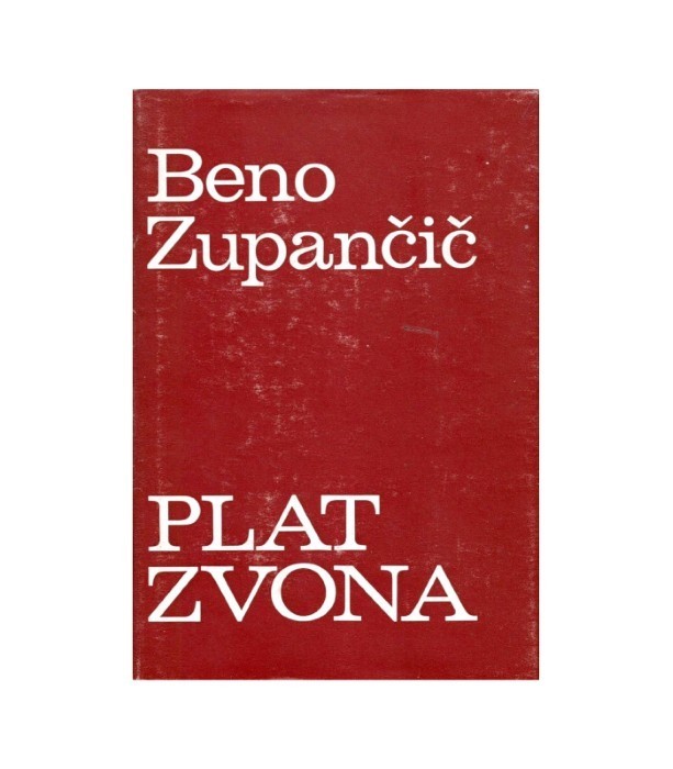 Plat zvona - Beno Zupančič