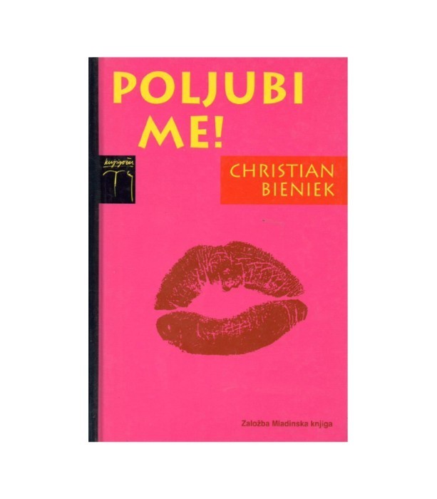 Poljubi me! - Christian Bieniek