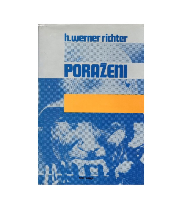 Poraženi - H. Werner Richter