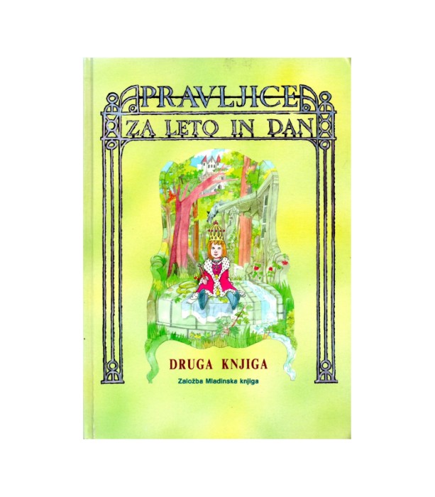 Pravljice za leto in dan Druga knjiga
