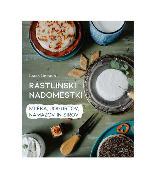 Rastlinski nadomestki - Erika Gioahin