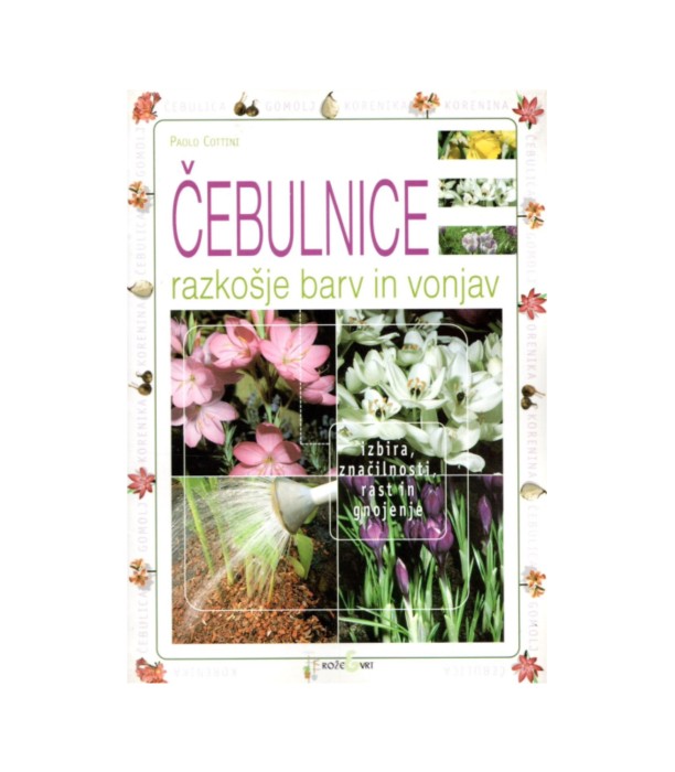 Rože & vrt Čebulnice - Paolo Cottini