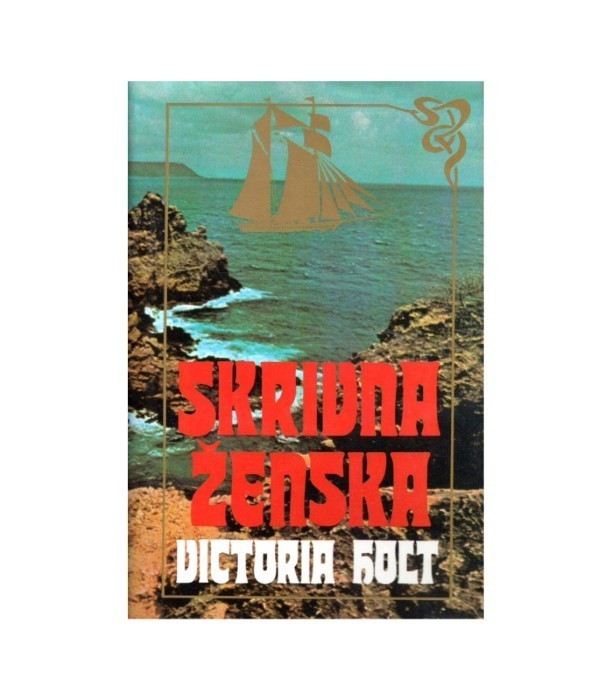 Skrivna ženska - Victoria Holt