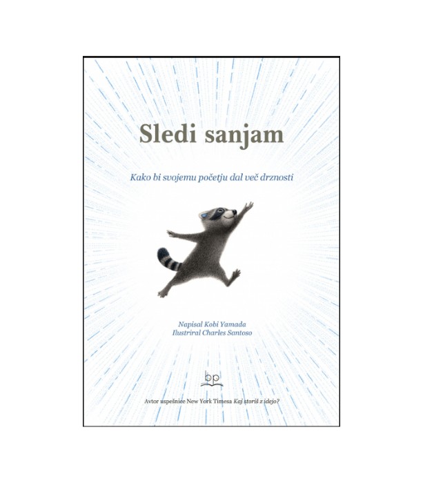 Sledi sanjam - Kobi Yamada