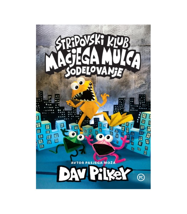 Stripovski klub Mačjega mulca 4 Sodelovanje - Dav Pilkey