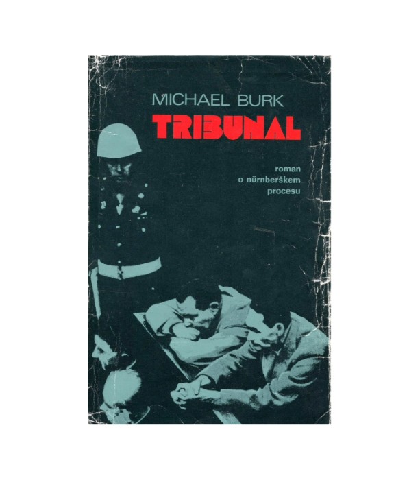 Tribunal - Michael Burk