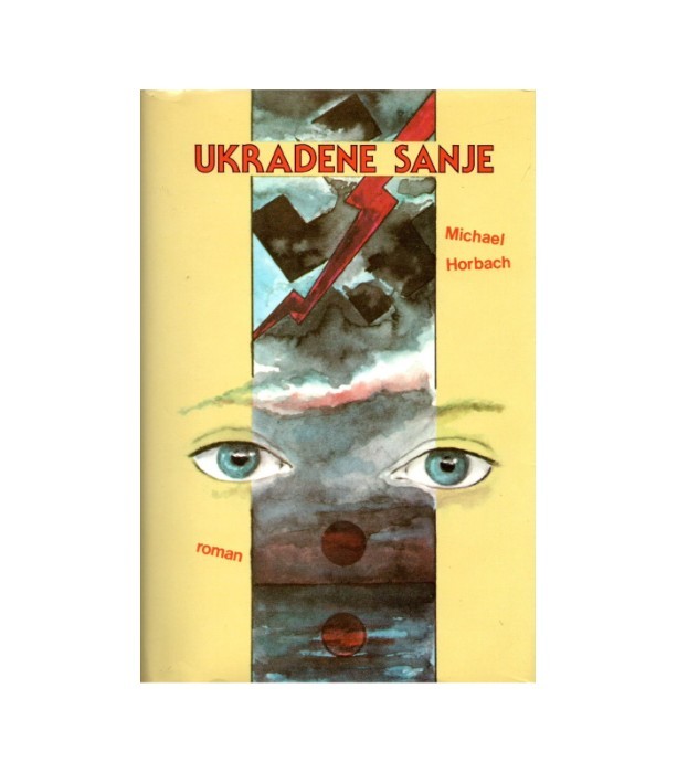 Ukradene sanje - Michael Horbach