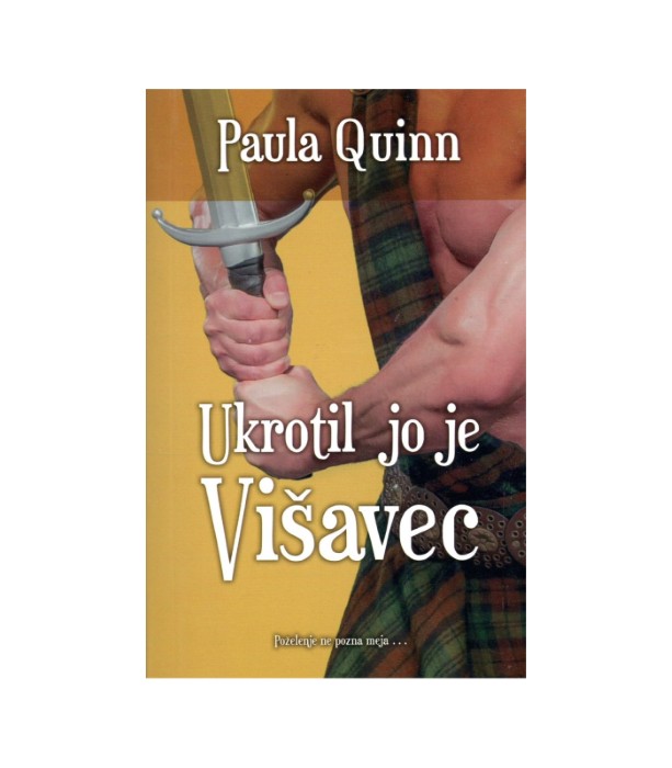 Ukrotil jo je višavec - Paula Quinn