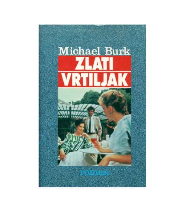 Zlati vrtiljak 1-2 - Michael Burk