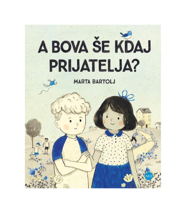 A bova še kdaj prijatelja - Marta Bartolj