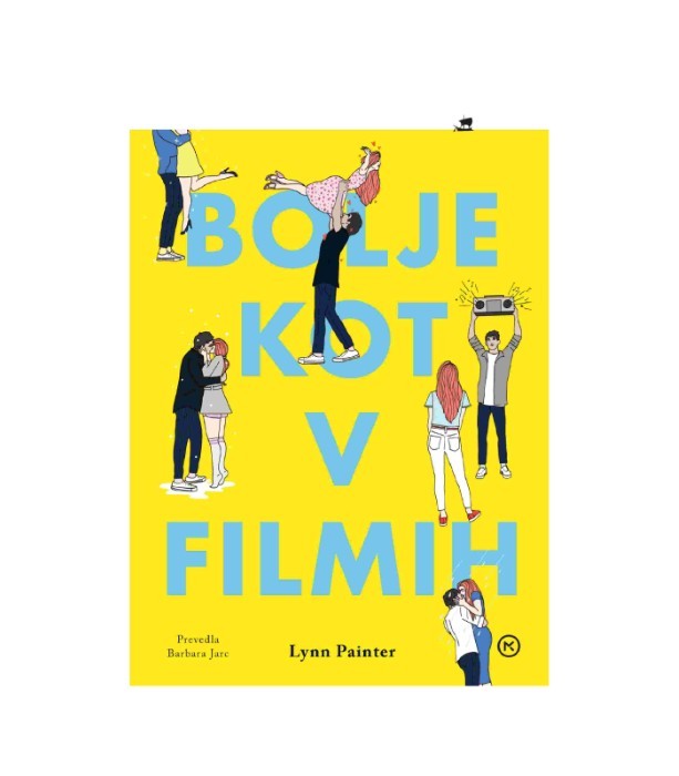Bolje kot v filmih - Lynn Painter