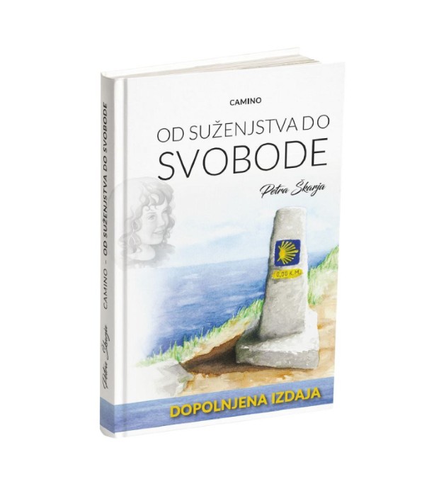 Camino od suženjstva do svobode - Petra Škarja