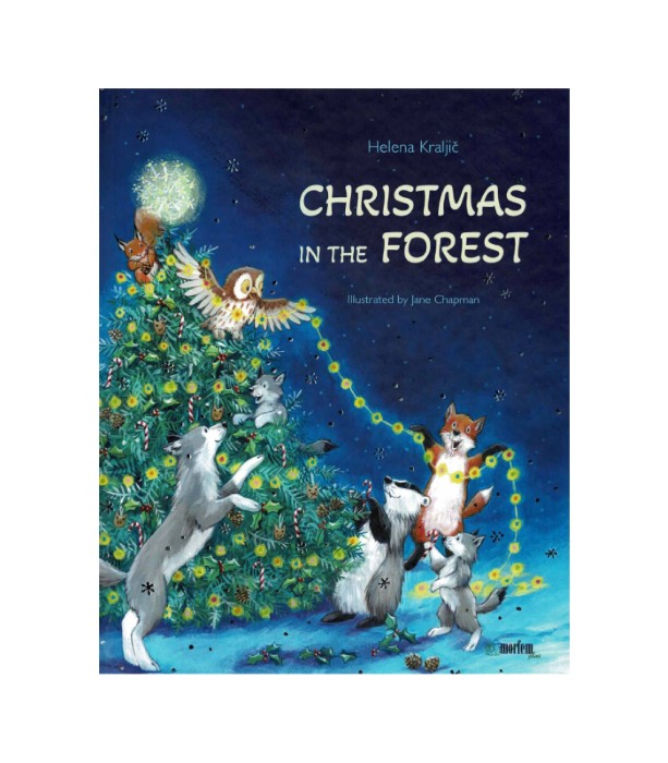 Christmas in the forest – Helena Kraljič, Jane Chapman
