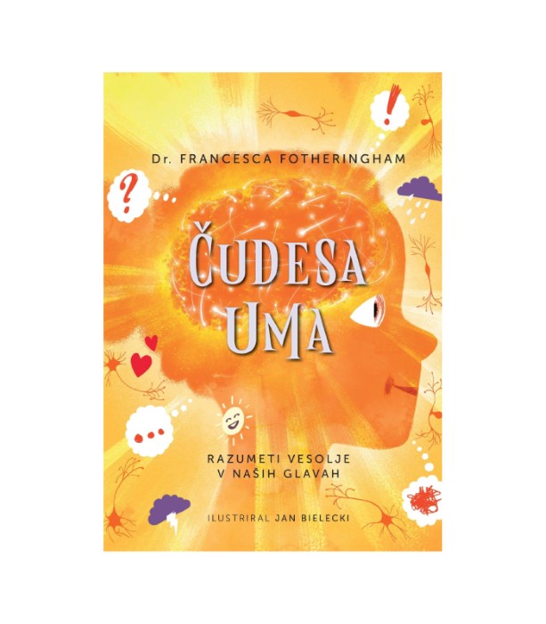 Čudesa uma - dr. Francesca Fotheringham
