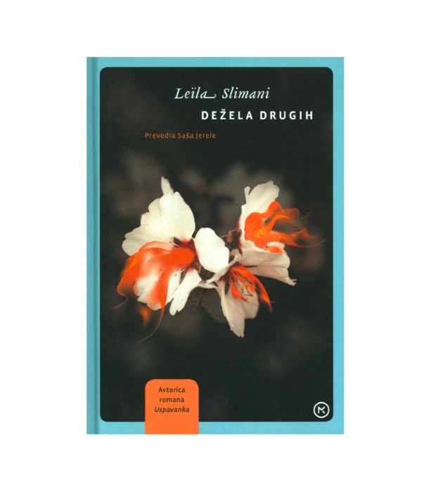 Dežela drugih - Leila Slimani