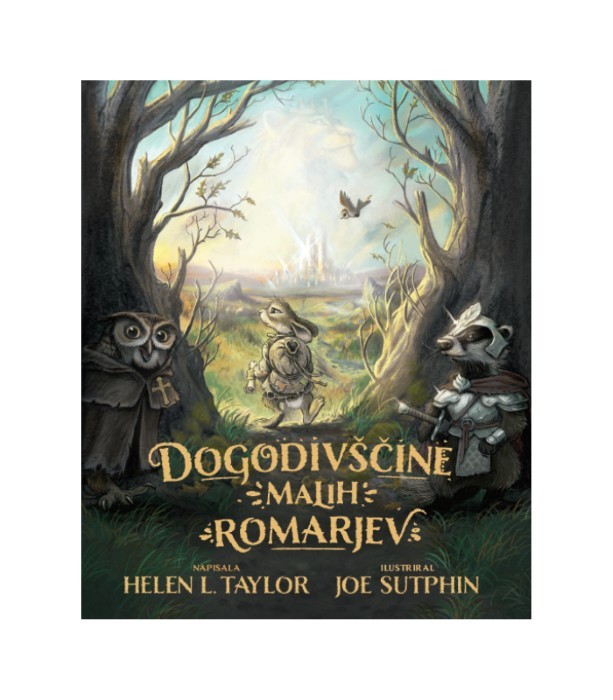 Dogodivščine malih romarjev - Helen L. Taylor, Joe Sutphin