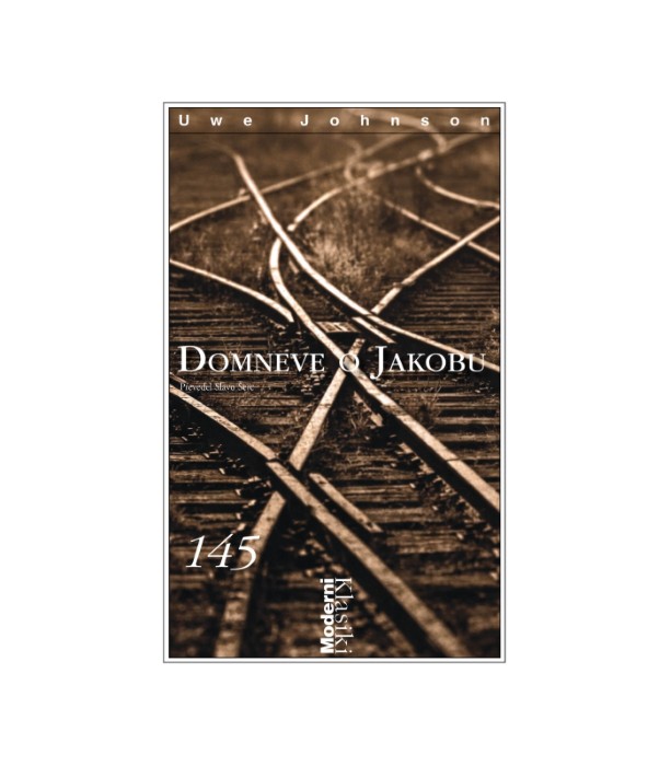 Domneve o Jakobu - Uwe Johnson
