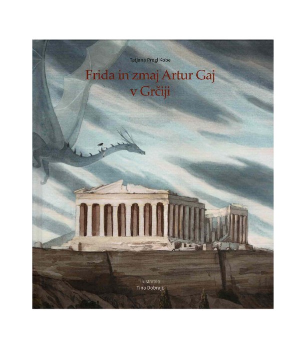 Frida in zmaj Artur Gaj v Grčiji