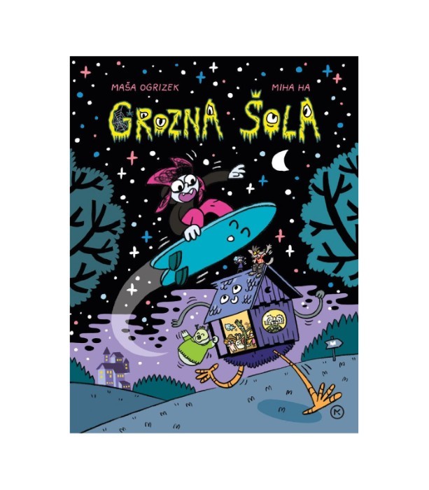 Grozna šola Strašni razred - Maša Ogrizek