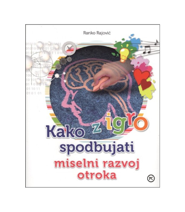 Kako z igro spodbujati miselni razvoj otroka