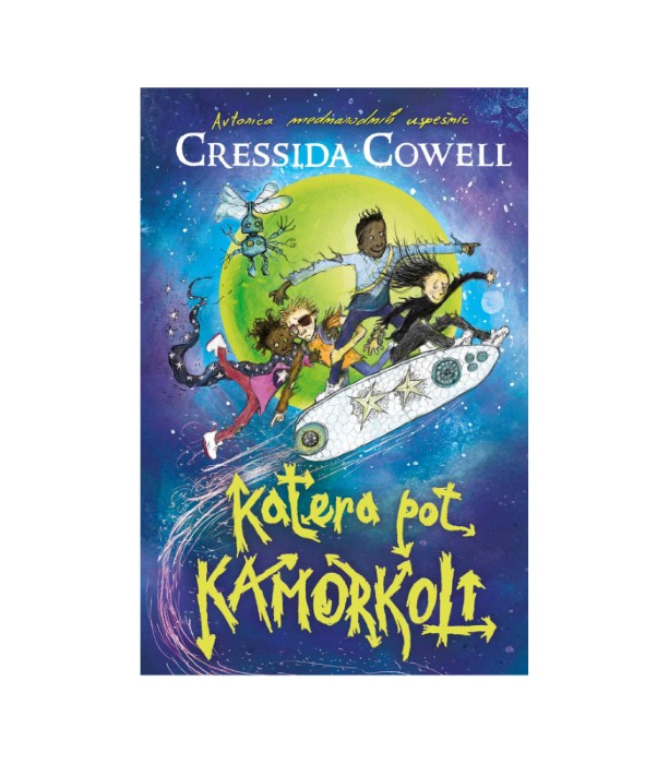 Katera pot kamorkoli – Cressida Cowell
