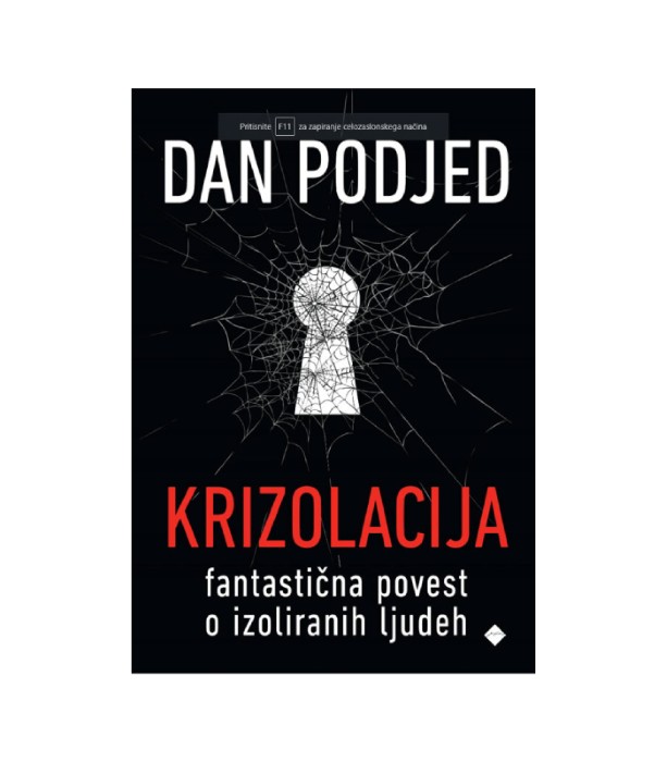 Krizolacija: fantastična povest o izoliranih ljudeh